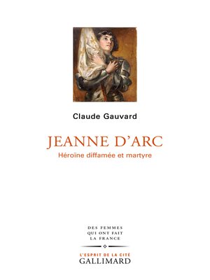 cover image of Jeanne d'Arc. Héroïne diffamée et martyre